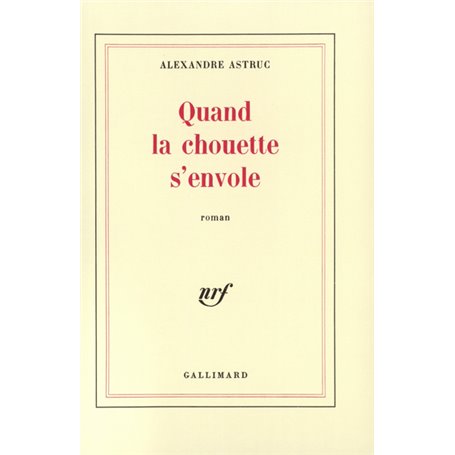 Quand la chouette s'envole