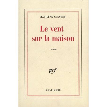 Le Vent sur la maison