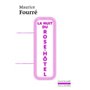 La Nuit du Rose-Hôtel
