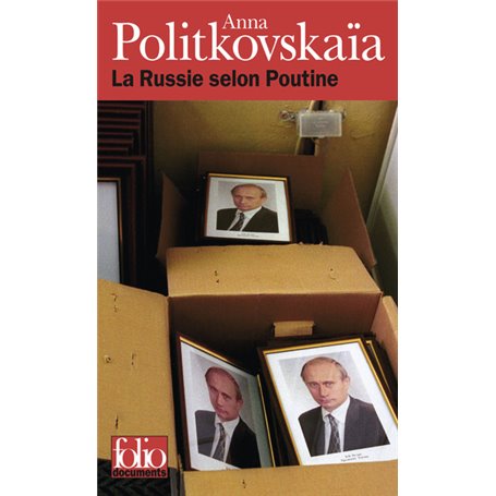 La Russie selon Poutine