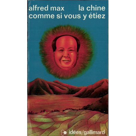 La Chine comme si vous y étiez