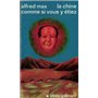 La Chine comme si vous y étiez