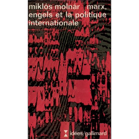 Marx, Engels et la politique internationale
