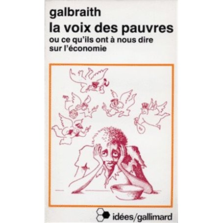 La Voix des pauvres ou Ce qu'ils ont à nous dire sur l'économie