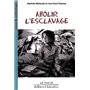 Abolir l'esclavage