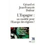 L'Espagne : un modèle pour l'Europe des régions ?