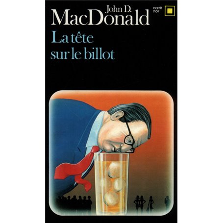 La tête sur le billot