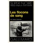 Les flocons de sang