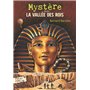 Mystère dans la Vallée des Rois
