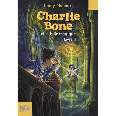 Charlie Bone et la bille magique