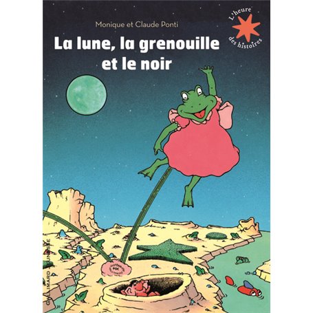 La lune, la grenouille et le noir