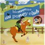Bienvenue au poney club