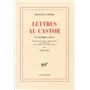 Lettres au Castor et à quelques autres