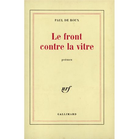 Le front contre la vitre