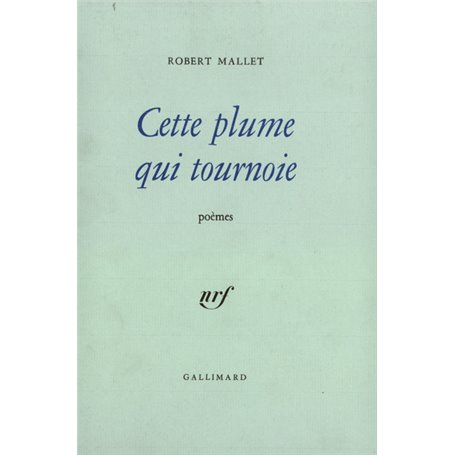 Cette plume qui tournoie