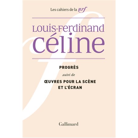 Progrès / OEuvres pour la scène et l'écran