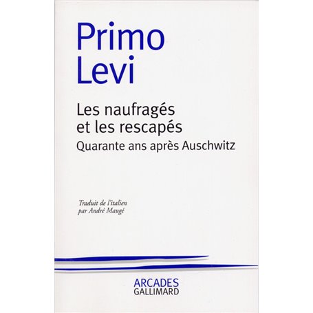 Les naufragés et les rescapés