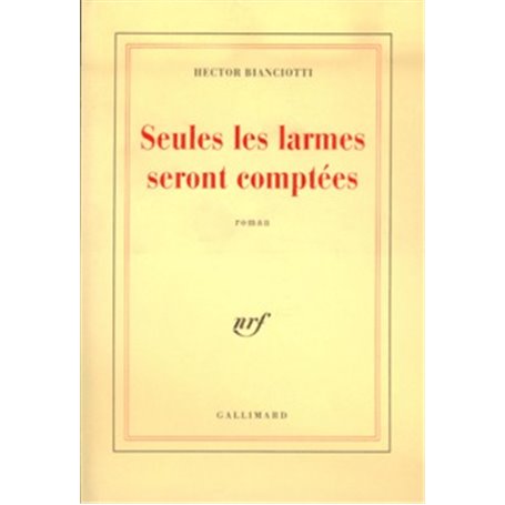 Seules les larmes seront comptées