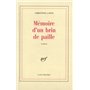 Mémoire d'un brin de paille