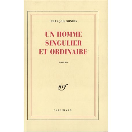 Un homme singulier et ordinaire