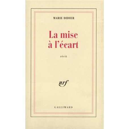 La Mise à l'écart