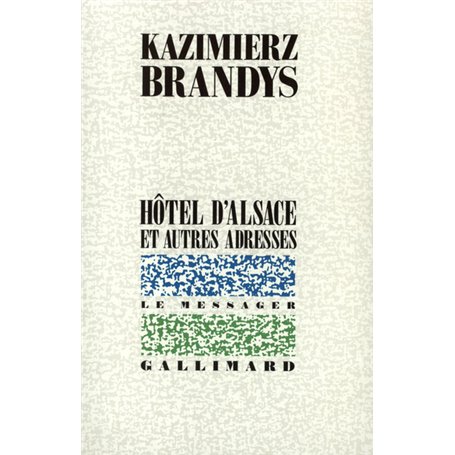 Hôtel d'Alsace et autres adresses