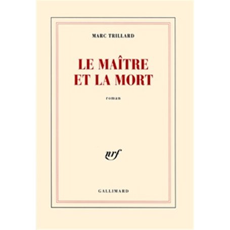 Le Maître et la mort