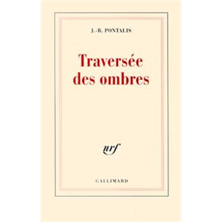 Traversée des ombres