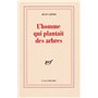 L'homme qui plantait des arbres