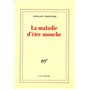 La Maladie d'être mouche