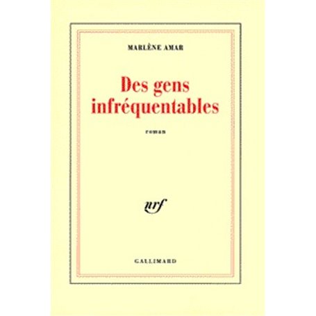 Des Gens infréquentables