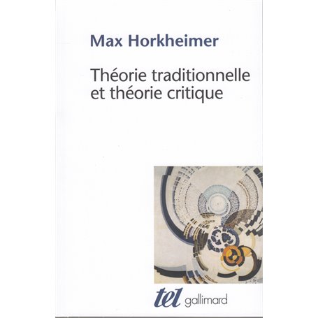 Théorie traditionnelle et théorie critique