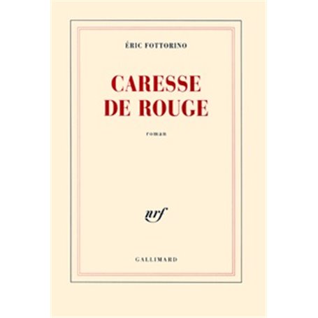 Caresse de rouge