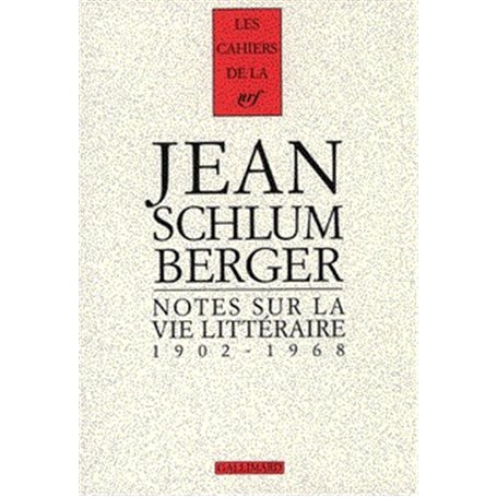 Notes sur la vie littéraire