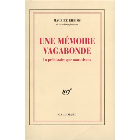 Une Mémoire vagabonde