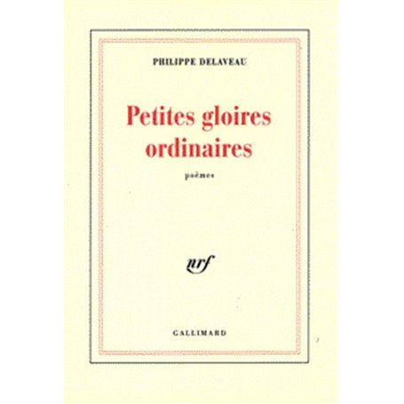 Petites gloires ordinaires