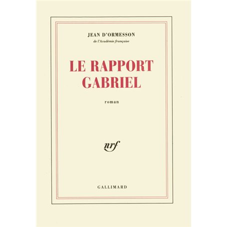 Le rapport Gabriel