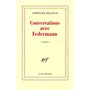 Conversations avec Federmann