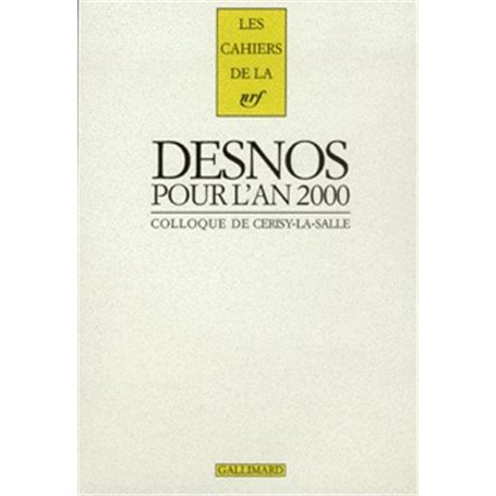 Robert Desnos pour l'an 2000