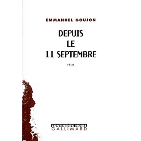 Depuis le 11 septembre