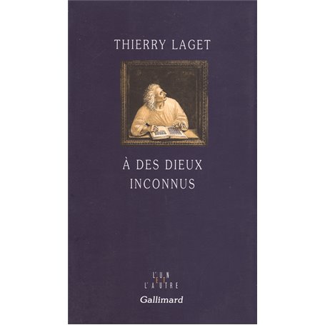 À des dieux inconnus