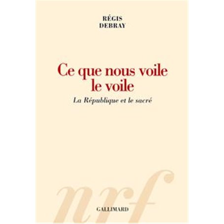 Ce que nous voile le voile