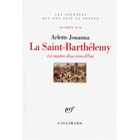 La Saint-Barthélemy