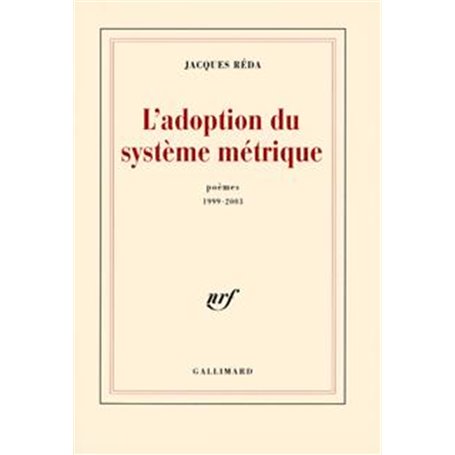 L'Adoption du système métrique