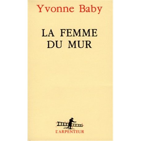 La Femme du mur