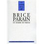 Brice Parain, un homme de parole
