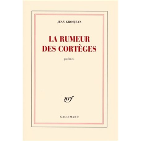 La rumeur des cortèges
