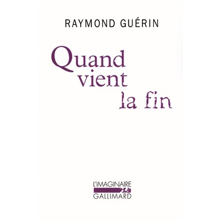 Quand vient la fin / Après la fin