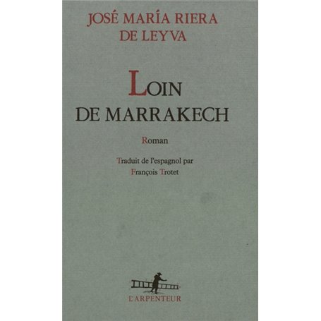 Loin de Marrakech