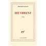 Dit violent